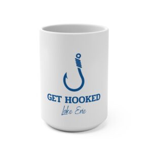 Get Hooked Lake Erie Fishing Mug