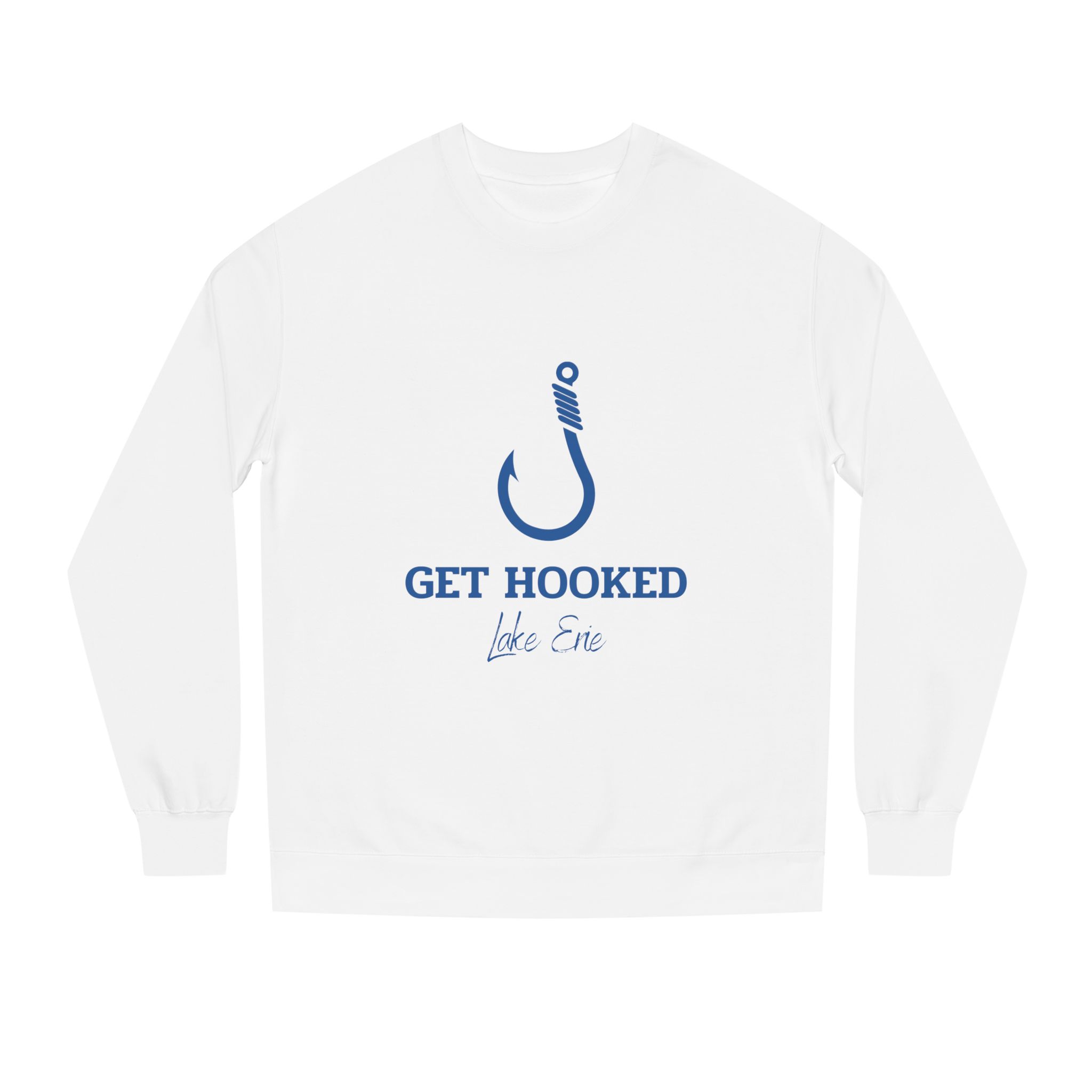 Get Hooked Lake Erie Sweatshirt — Fishing Crewneck 1 Get Hooked Lake Erie Crewneck, White